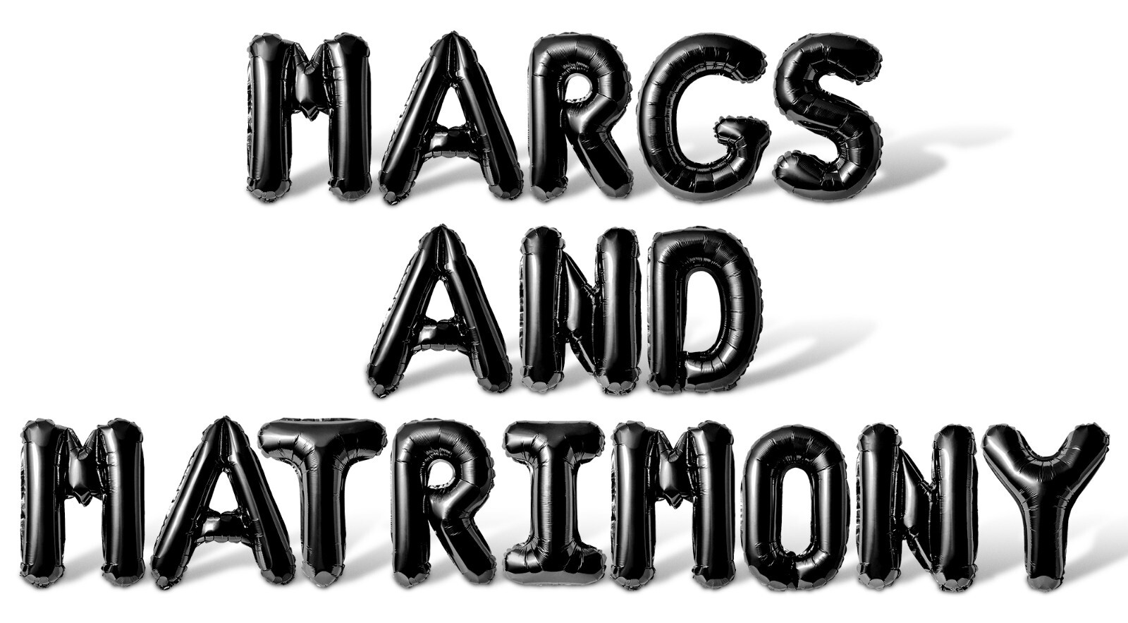 MARGS AND MATRIMONY Letter Balloon Banner – Bachelorette & Bachelor Party Decors