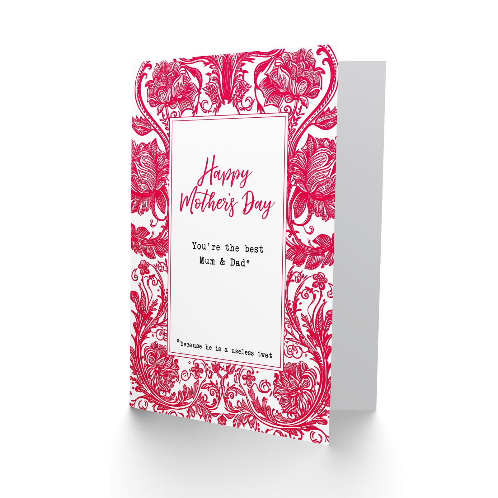 Mother’s Day You’re the Best Mum and Dad Funny Adult Humour Joke Greeting Card