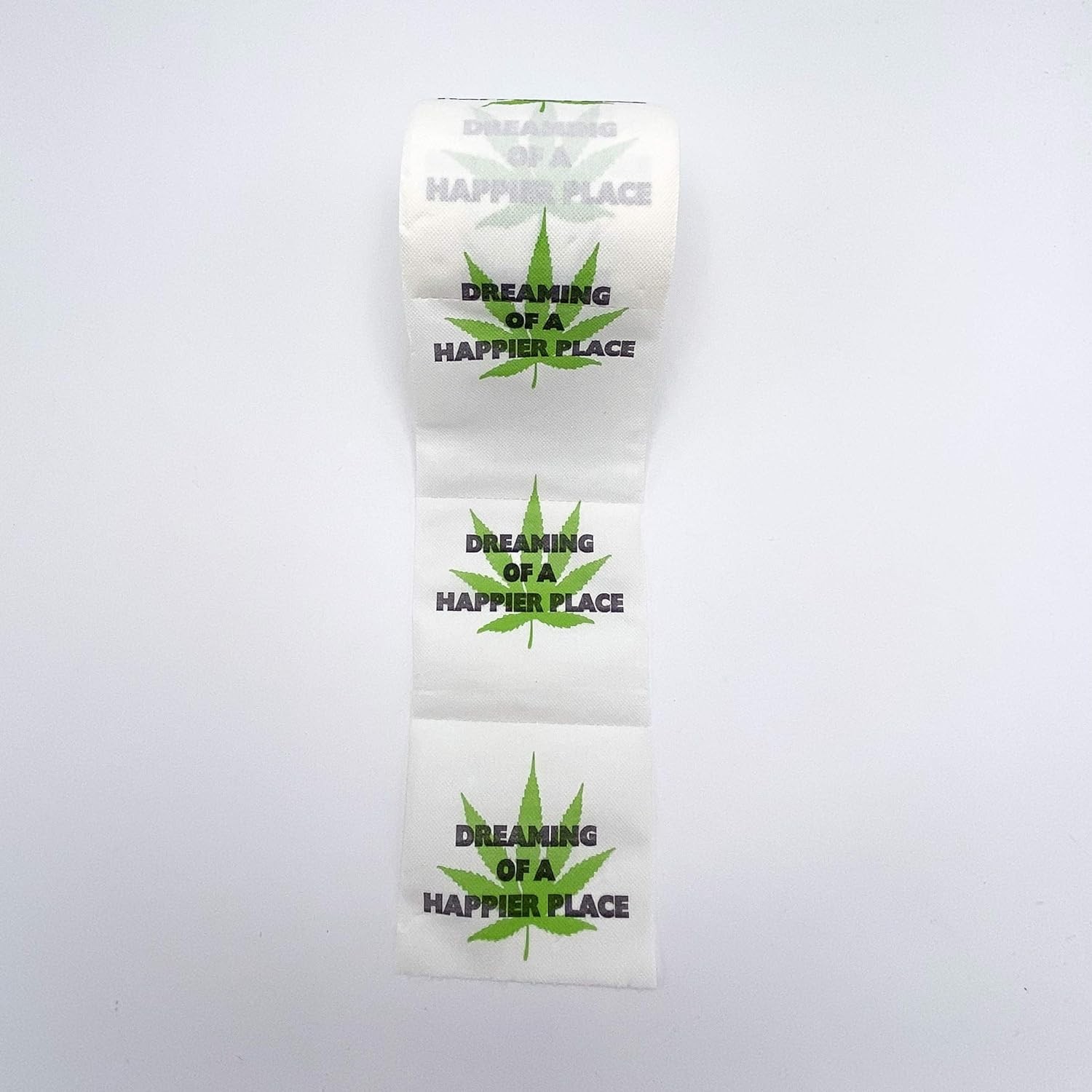 Dreaming of A Happier Place Toilet Paper Roll – Marijuana Weed Pot Leaf Bathroom