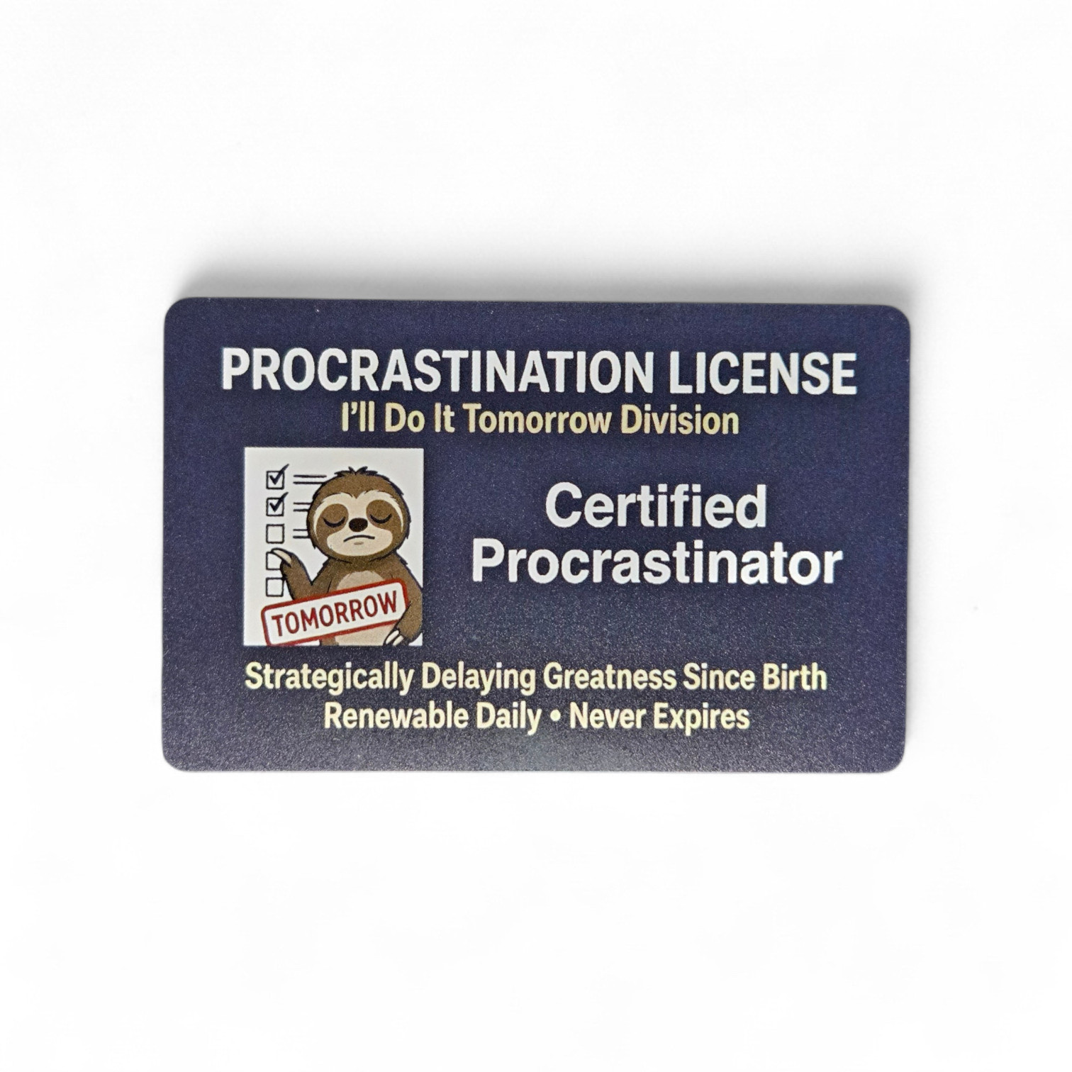Procrastination License – Plastic Gag Gift Novelty Joke Prank Funny Card