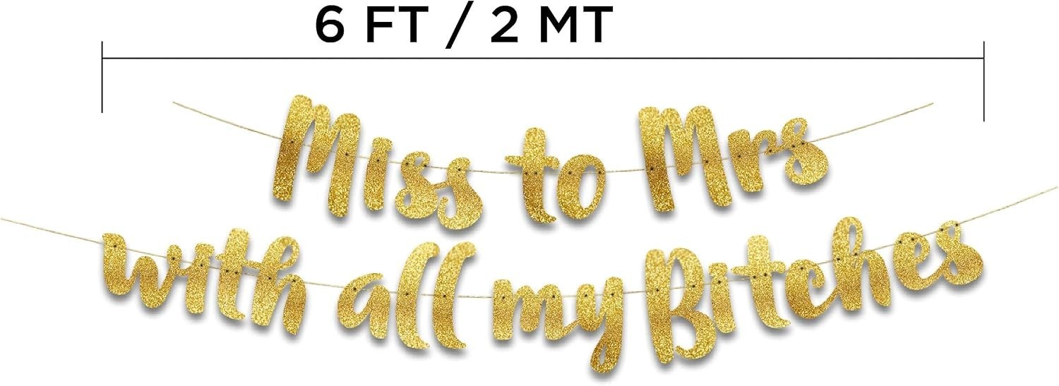 Bachelorette Party Banner Gold Glitter Pre Strung Decorations For Her