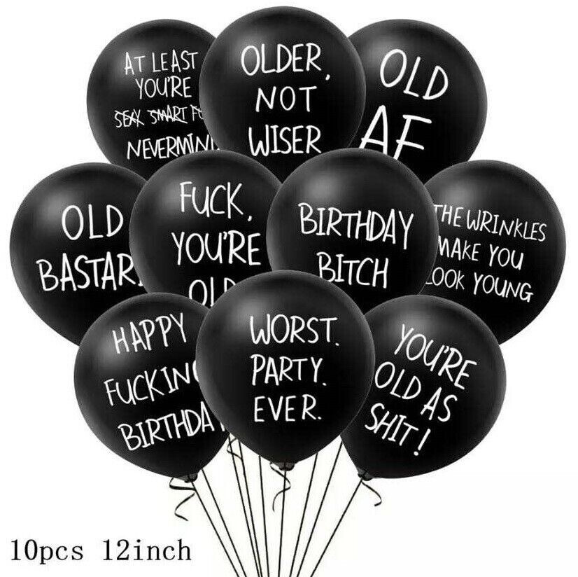 Grumpy Rude x10 Offensive Adult Humour Birthday Latex Balloons Insulting Funny