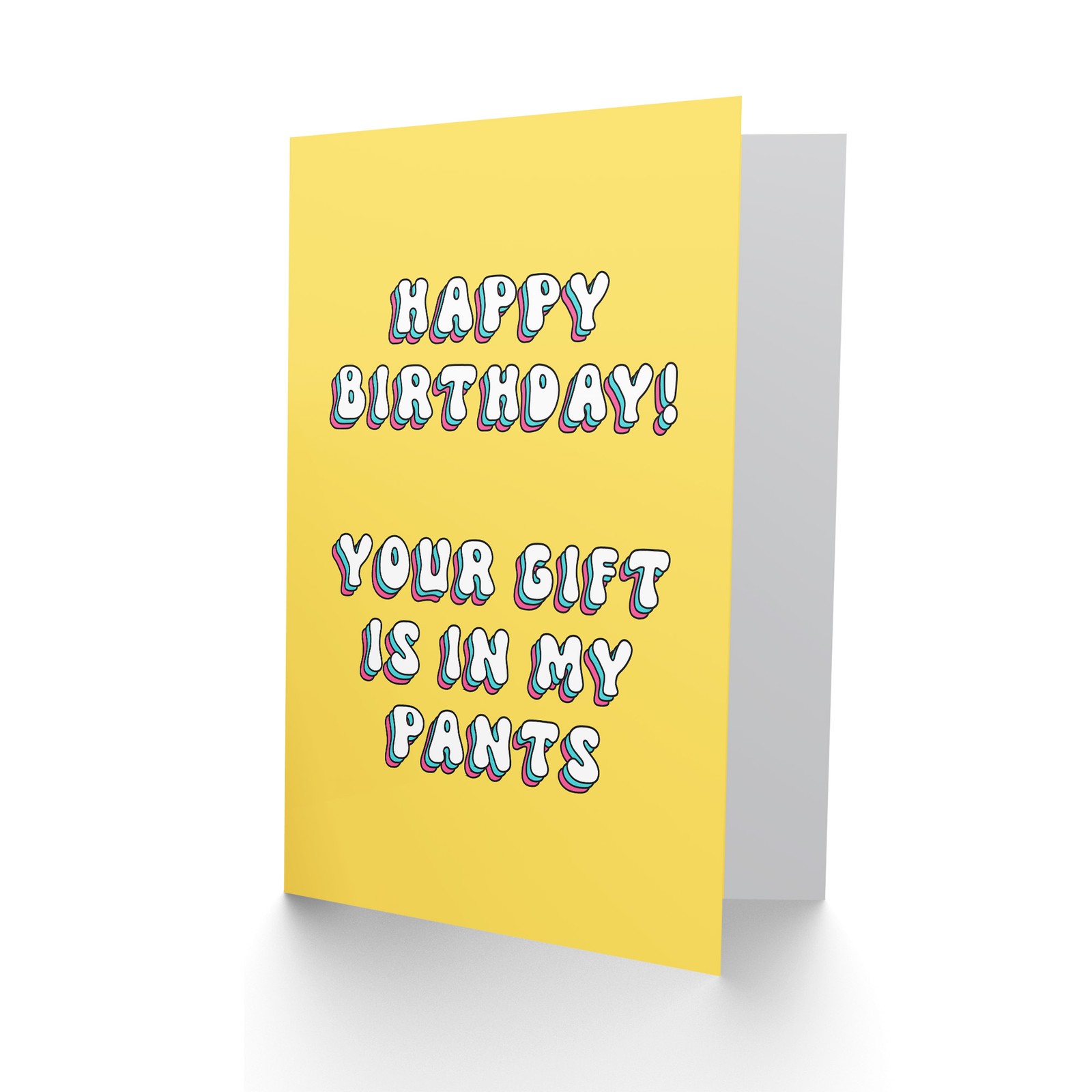 Greeting Card Your Gift Is In My Pants Funny Adult Humour Birthday