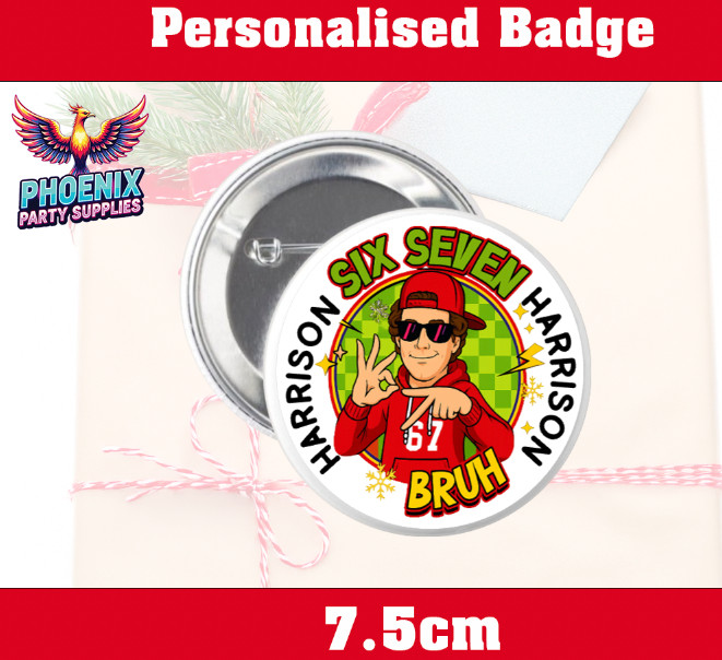 Personalised 67 Badge Custom Age and Name Birthday