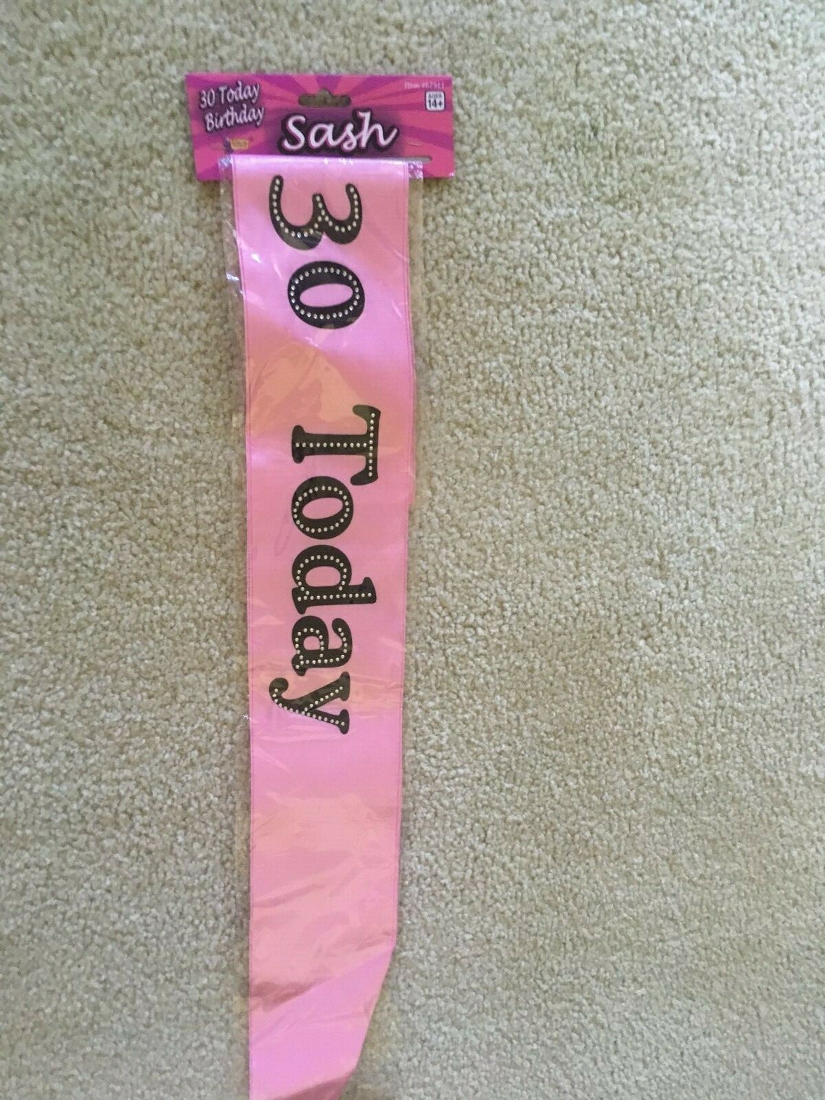 30 Today Pink Birthday Sash